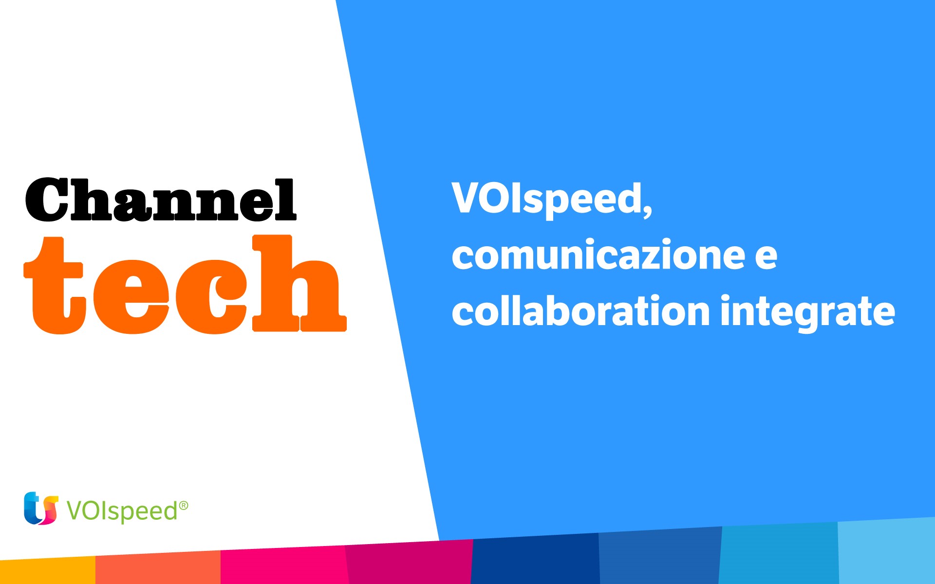 VOIspeed, comunicazione e collaboration integrate