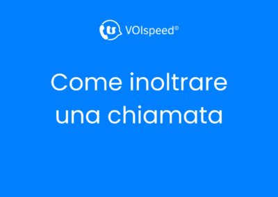 Come inoltrare una chiamata