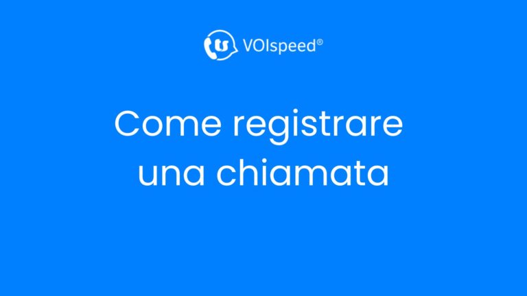 Come registrare una chiamata
