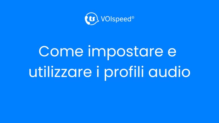 Come impostare e utilizzare i profili audio